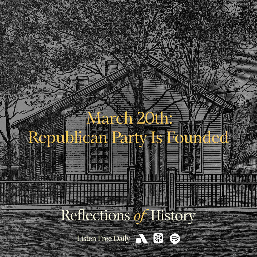 On this day in 1854, the Republican Party was founded in Ripon, Wisconsin. It was in the tumultuous politics of the 1850s, when the U.S. was grappling with rising sectionalism largely over the future of slavery, that the party came into being. 🎧: link.chtbl.com/ROH