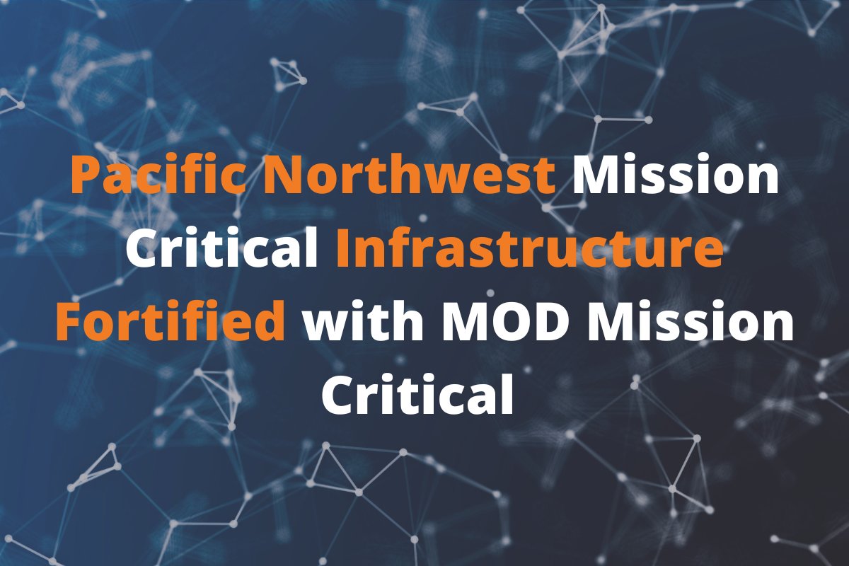 MODMission's tweet image. MOD announces its fortification of mission-critical digital infrastructure throughout the Pacific Northwest through its highly diverse and flexible service offering available from 14 providers throughout the region.  --&amp;gt; bit.ly/3JPnMLh