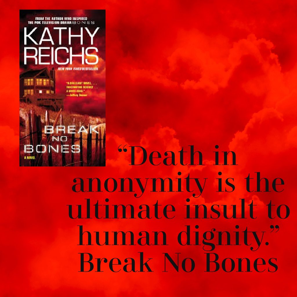 KathyReichs's tweet photo. #BreakNoBones #TemperanceBrennan https://t.co/zvuUEQTIBD