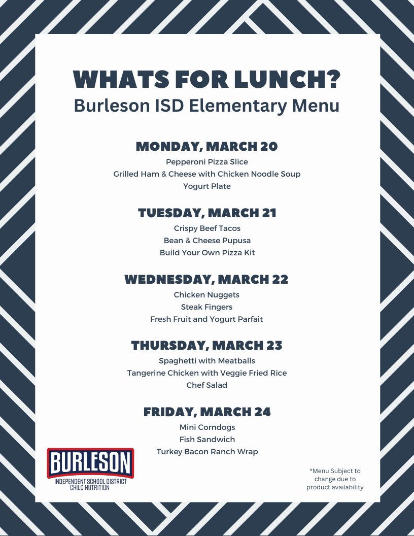 BurlesonCNS's tweet photo. Welcome Back Burleson!  This week's elementary lunch menu features our Homemade Chicken Noodle Soup!  #feedingBISD #BISDeats https://t.co/aQZaEAMI6w