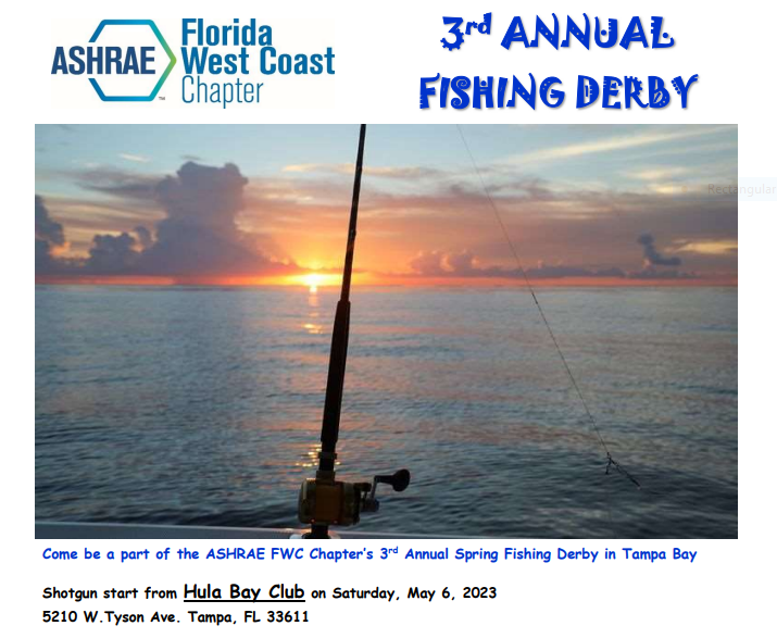 Register for the 3rd Annual Florida West Coast ASHRAE 🐟 Fishing Derby on May 6, 2023 from 7:30a - noon.  Lunch and 🏆 awards at the docks at 12:30 PM, when Biggest Snook, Redfish, Trout, and Overall Slam (by length) will be announced. More info here: 
ashrae-fwc.org/ashrae-events/