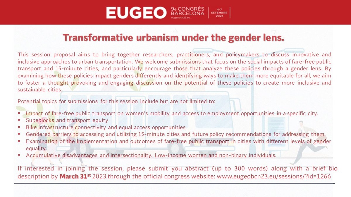 📢 Call for abstracts for EUGEO Congress in Barcelona
🗓️ September 4-7, 2023
⏰ Submit abstract (max 300 words) by March 31st here: eugeobcn23.eu/sessions/?id=1…
🔎 Topic: Transformative urbanism under the gender lens
👩🏻‍💻👨🏻‍💻Chairs: @OriolMarquet  and @MonikaWiktoriaM
