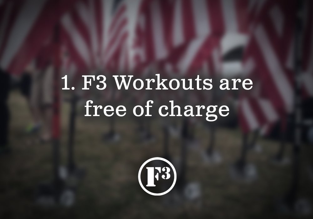 You will never pay to participate in an <a href="/F3Nation/">F3</a> workout. Ever.

It may cost you your pride and a willingness to leave the old you behind, but you’ll find that the ROI on that is pretty strong.

Stop being less.