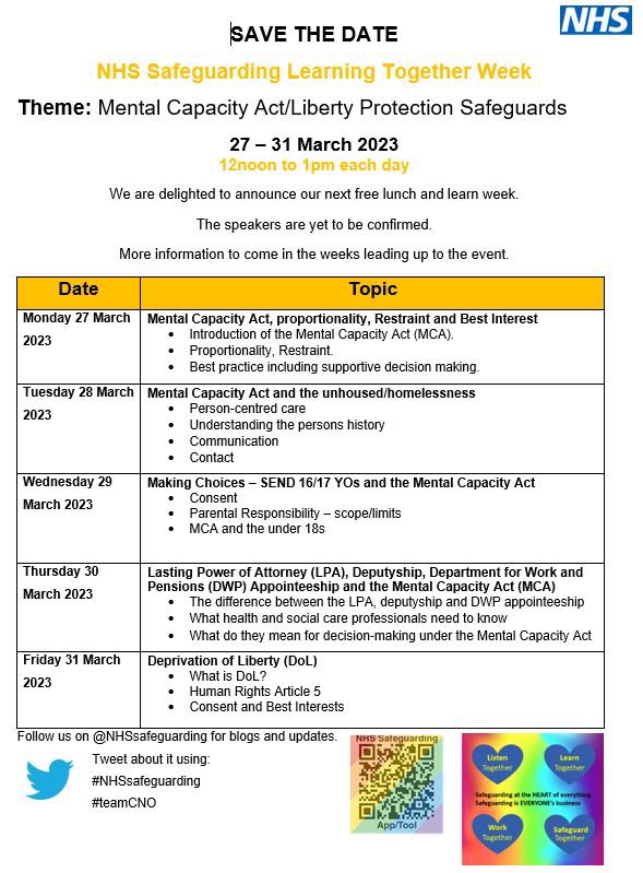 #NHSSafeguarding save the date for the next free learning together week 27th to 31st March 2023. 
It’s all about doing better at those mental capacity moments. #teamCNO