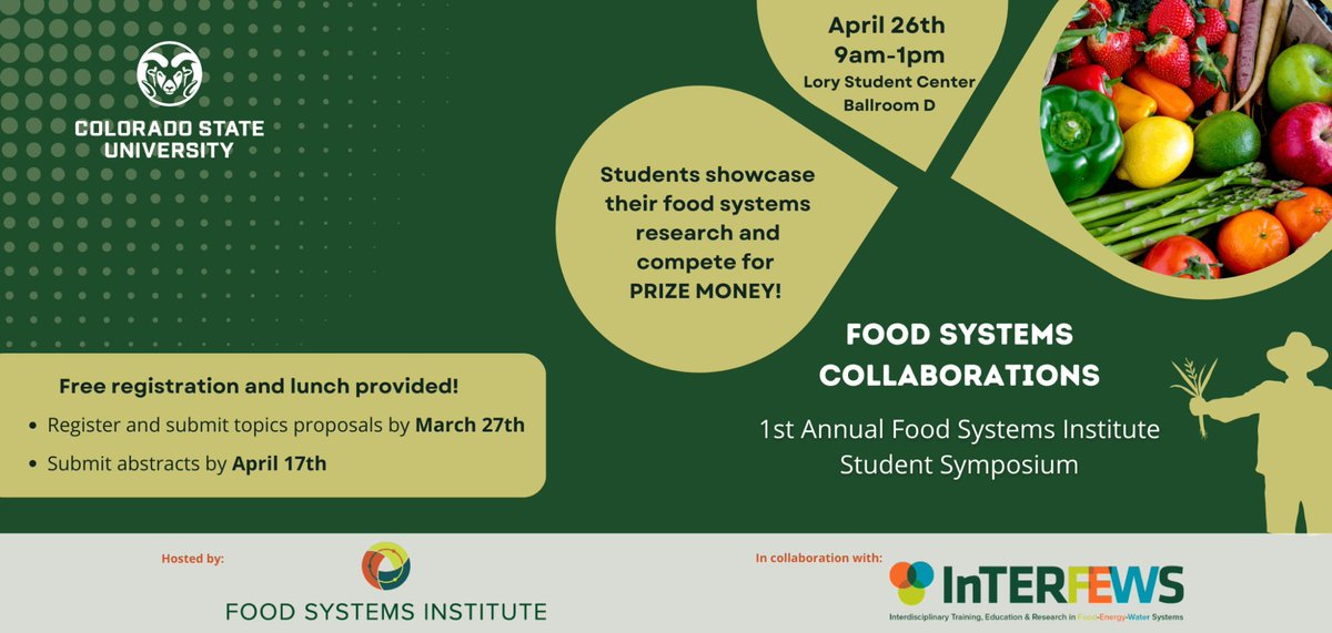 rebeccabr's tweet photo. Register by 3/27 for 1st Annual @CSU_foodsystems Student Symposium on 4/26! Graduate &amp; upper-level undergrads (>90 credit hours) welcome. THREE CASH PRIZES! https://t.co/0jsc7M72iO @CSUAgSci @CSULiberalArts @SOGES_CSU @interfews @CSUEngineering @HealthHumanSci @CSUVetMedBioSci https://t.co/jCEZE9oJfs