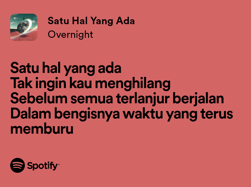 BandOvernight's tweet photo. Lirik sudah tersedia di Spotify, Instagram, dll. Selamat menikmati #SatuHalYangAda 

https://t.co/r88FERFkZ6 https://t.co/ywlGzgapw9