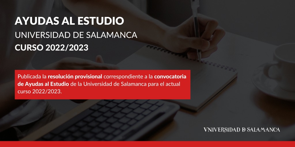 #BECAS | Se publica la resolución provisional correspondiente a la convocatoria de Ayudas al Estudio de la Universidad de Salamanca para el actual curso 2022/2023.

➡️becas.usal.es/ae_resol_prov.…