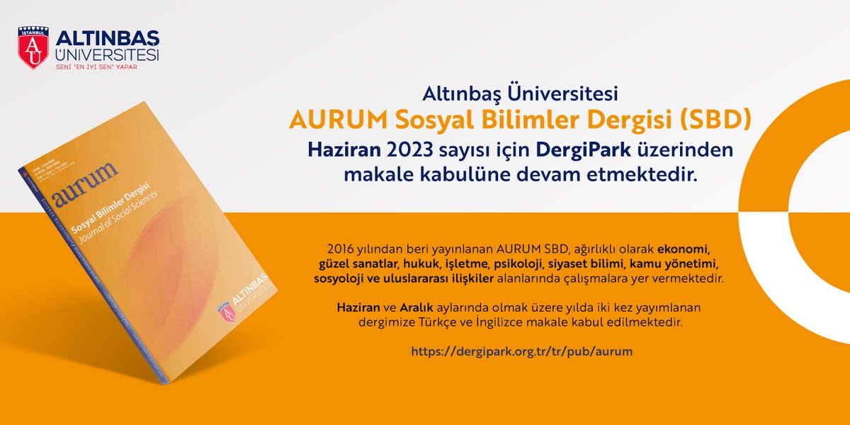 AURUM Sosyal Bilimler Dergisi Haziran 2023 sayısı için DergiPark üzerinden makale kabulüne devam etmektedir.
dergipark.org.tr/tr/pub/aurum
