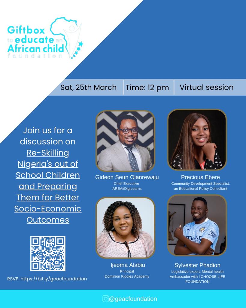 GEACNG's tweet photo. We are excited to announce an upcoming virtual discussion titled "Re-skilling Nigeria's Out-of-School Children and Preparing them for Better Socio-Economic Outcomes". 

The virtual session will be held on March 25th, 2023, at 12 pm. 

Register here: https://t.co/BUpeum6KZk https://t.co/l3Qhv201b7