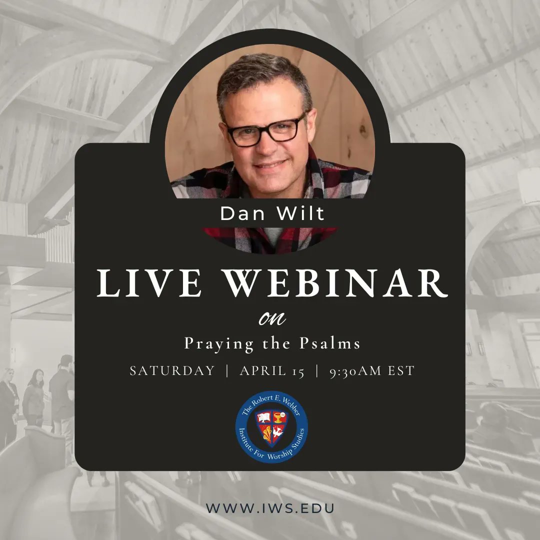 iwsfla's tweet photo. Join IWS for a LIVE Webinar with Dan Wilt to discuss praying the psalms on Saturday, April 15, 2023 @ 9:30am-10:30am EST 🖥
— Register here: https://t.co/UYC5PWJD6w https://t.co/snxNH9F3rR