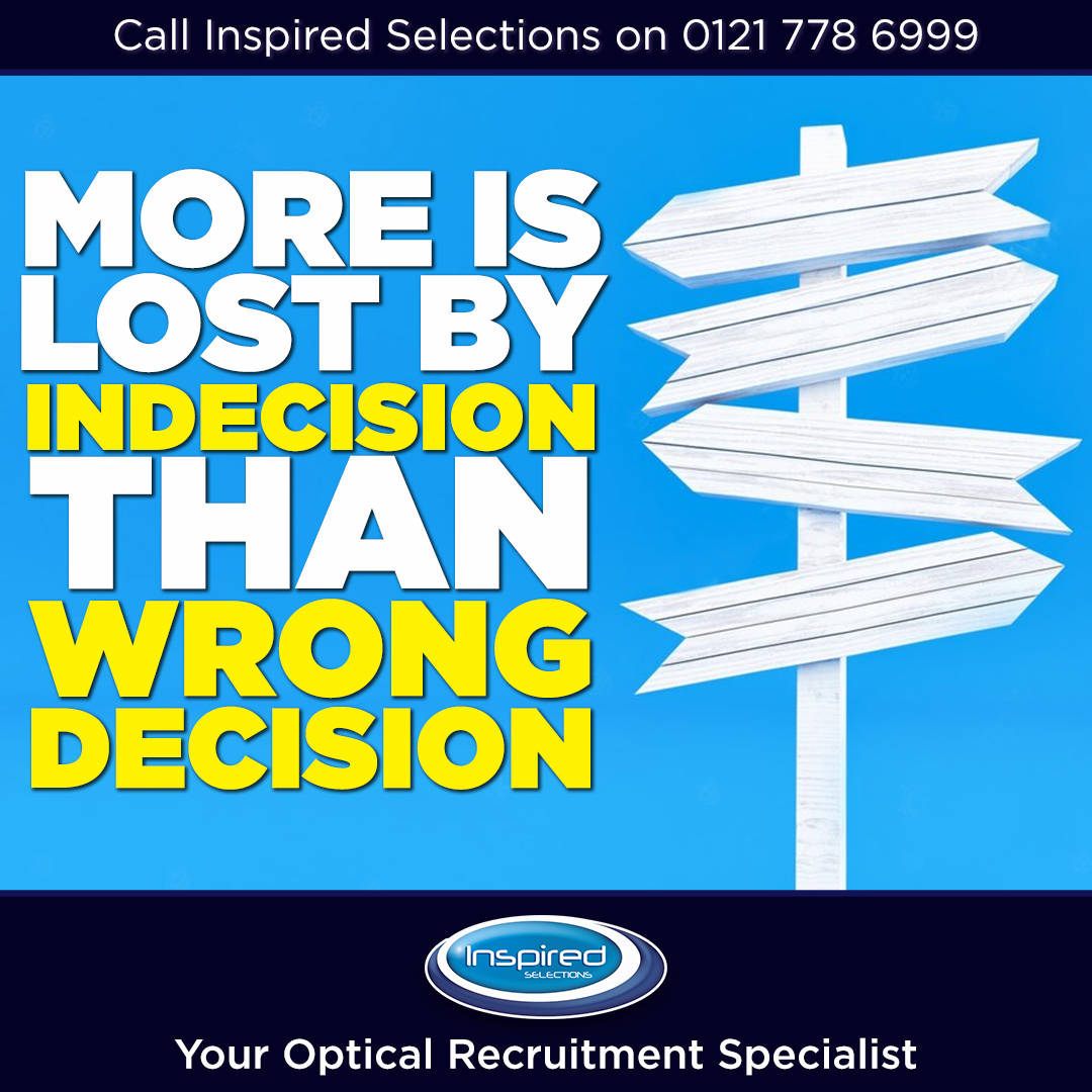 InspiredOptics's tweet photo. Happy #motivationmonday! π
Today we're reminding you that more is lost by indecision than by wrong decisions.
Do you want to make a career change? We can help; give us a call on 0121 778 6999 βοΈ
#optics #optometry #optometrists #opticalassistant #eyecare #eyehealth https://t.co/IRJFPcz16a