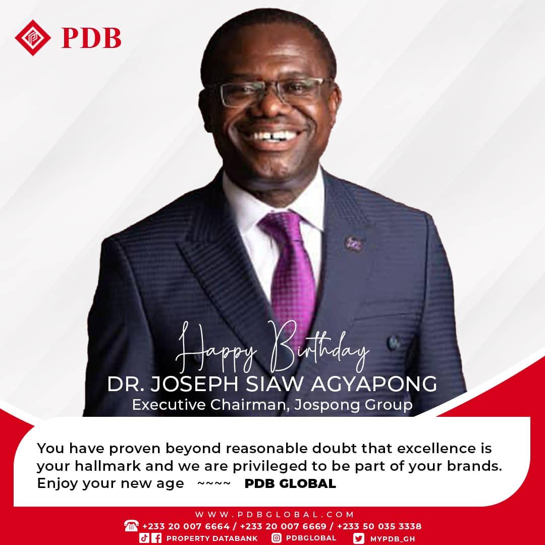 mypdb_gh's tweet photo. Happy birthday to you Dr Joseph Siaw Agyepong. Chief Executive Chairman @thejospongroup https://t.co/eg3hqtxMrz