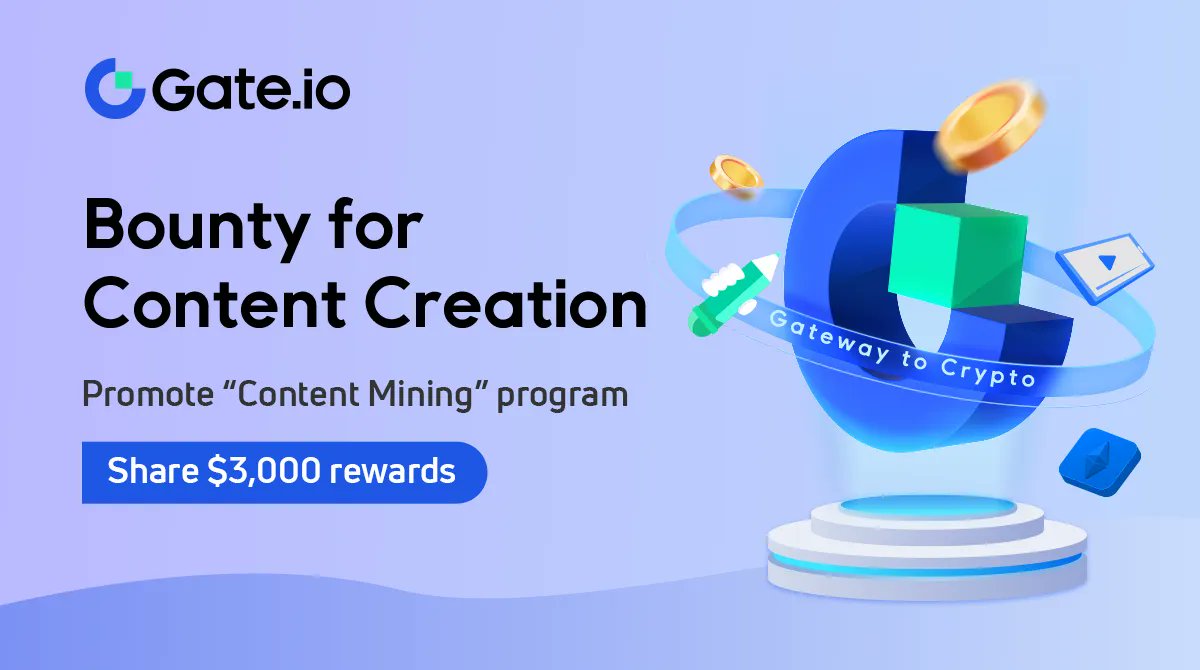 Gate's tweet image. #Gateio Content Creation Bounty#2 is Ongoing!
🥳 Publish videos about Content Mining Program &amp;amp; Share a $3,000 prize pool!

✅ Submit Now: gate.io/questionnaire/…

Details: gate.io/article/29995
#ContentMining &amp;amp; #LiveMining