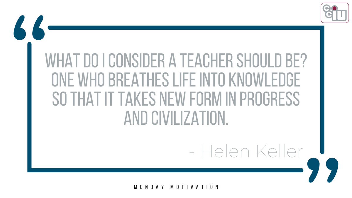Helen Keller's remarkable life and advocacy inspired significant advancements in the field of special education and brought attention to the importance of providing equal educational opportunities for all individuals. #MondayMotivation #TeamCCIU #WeGetToCCIU
