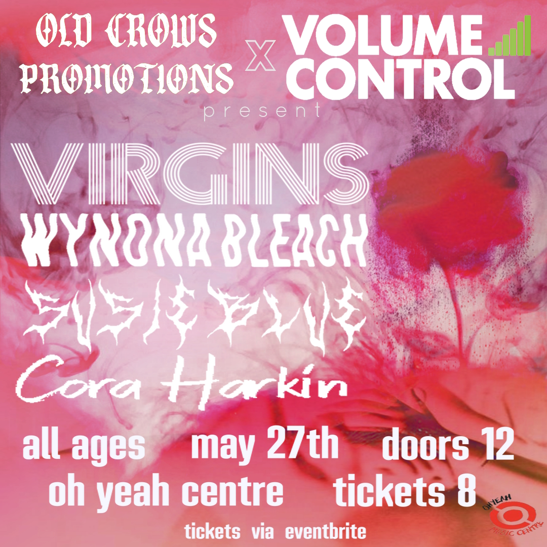 Oh Yeah Music Centre (@ohyeahcentre) on Twitter photo We're excited to announce the collaboration between Old Crows Promotions & <a href="/volume_control/">Volume Control</a>! Join us for an all-ages event featuring <a href="/bandofvirgins/">Bandofvirgins</a>, <a href="/wynonableach/">Wynona Bleach</a>, @susiesusieblue & <a href="/HarkinCora/">Cora Harkin</a> on 27th May 🙌
Tix available here: eventbrite.com/e/old-crows-pr… We're excited to announce the collaboration between Old Crows Promotions & <a href="/volume_control/">Volume Control</a>! Join us for an all-ages event featuring <a href="/bandofvirgins/">Bandofvirgins</a>, <a href="/wynonableach/">Wynona Bleach</a>, @susiesusieblue & <a href="/HarkinCora/">Cora Harkin</a> on 27th May 🙌
Tix available here: eventbrite.com/e/old-crows-pr…
