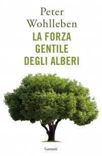 In occasione della Giornata internazionale delle foreste (21 marzo) abbiamo un consiglio di lettura per voi: 'La forza gentile degli alberi' di @PeterWohlleben #inlibreria