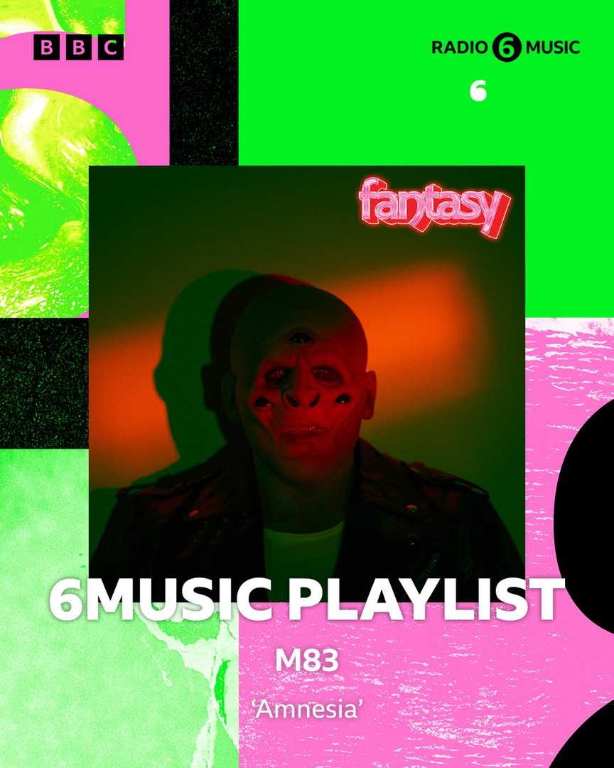 m83-on-twitter-thank-you-to-bbc6music-for-including-fantasy-in