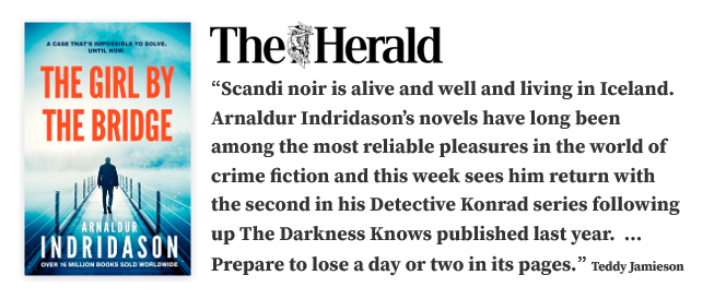 '...among the most reliable pleasures in the world of crime fiction...' #arnaldurindridason #crimenovel #iceland #nordicnoir #icelandnoir