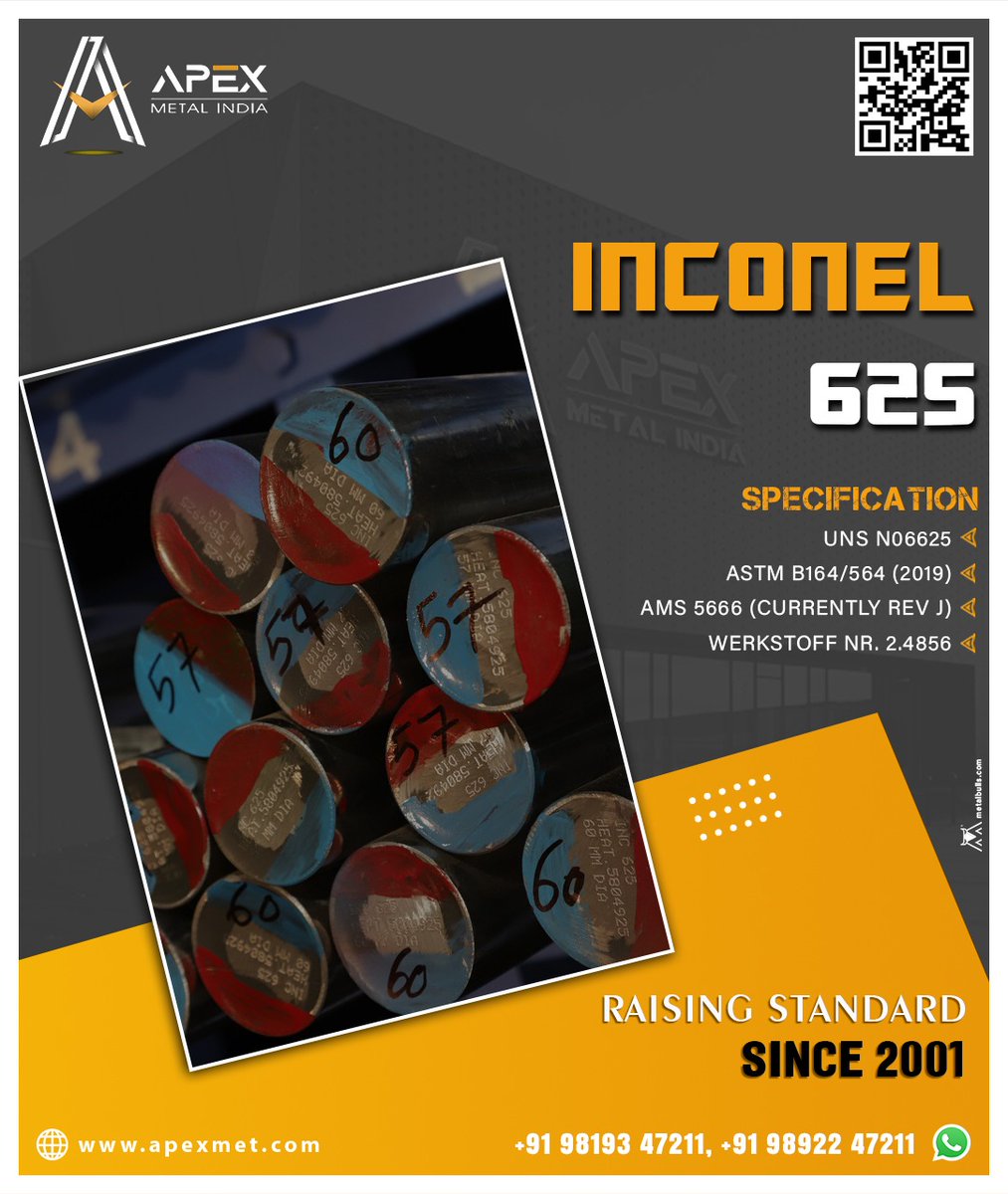 apexmetalindia's tweet photo. INCONEL 625 UNS N06625
Reputed Leading Stockist
Strengthening Partnership Since 2001
Please Visit Us:- https://t.co/cUZbkSScUp
Contact us onπ:- 9136007211
#ApexMetalIndia #Apex #StainlessSteel #NickelAlloys #duplexsteel #SuperDuplexSteel #SpecialAlloys #roundbars #PHGrades https://t.co/oQYzLZsyd2