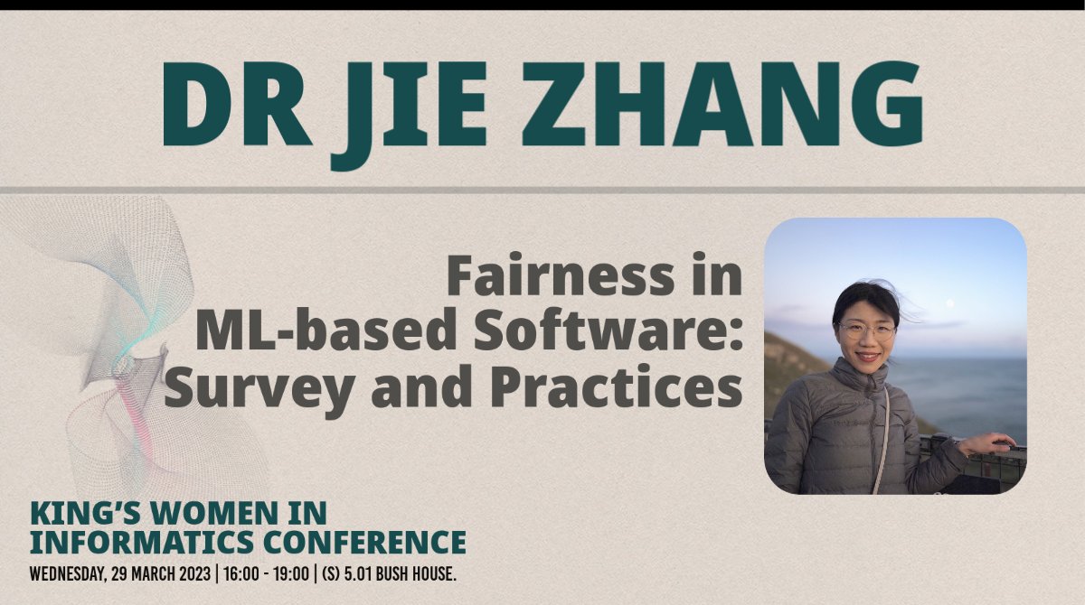 Women in Science at Informatics, KCL (@wis_kcl) on Twitter photo 🌟KING'S WOMEN IN INFORMATICS CONFERENCE🌟
Are you interested in Fairness in ML-based Software?
Come and join us for a talk by Dr Jie Zhang <a href="/JieMarinaZhang/">Jie M. Zhang</a> to learn about her exciting research.
<a href="/kclinformatics/">KCL Informatics</a> <a href="/KingsNMES/">KCL Natural, Mathematical & Engineering Sciences</a>
🎟️ Book your tickets here: bit.ly/3KOYqiJ 🌟KING'S WOMEN IN INFORMATICS CONFERENCE🌟
Are you interested in Fairness in ML-based Software?
Come and join us for a talk by Dr Jie Zhang <a href="/JieMarinaZhang/">Jie M. Zhang</a> to learn about her exciting research.
<a href="/kclinformatics/">KCL Informatics</a> <a href="/KingsNMES/">KCL Natural, Mathematical & Engineering Sciences</a>
🎟️ Book your tickets here: bit.ly/3KOYqiJ