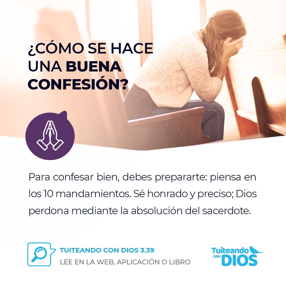 TwGOD_es's tweet photo. San Juan escribió: «Si decimos que no hemos pecado, nos engañamos y la verdad no está en nosotros. Pero, si confesamos nuestros pecados, él, que es fiel y justo, nos perdonará los pecados y nos limpiará de toda injusticia» (1Jn 8-9). Lee más: https://t.co/Fzux5l204Q 📖📲 #TcDIOS https://t.co/Ko3dliUJFV