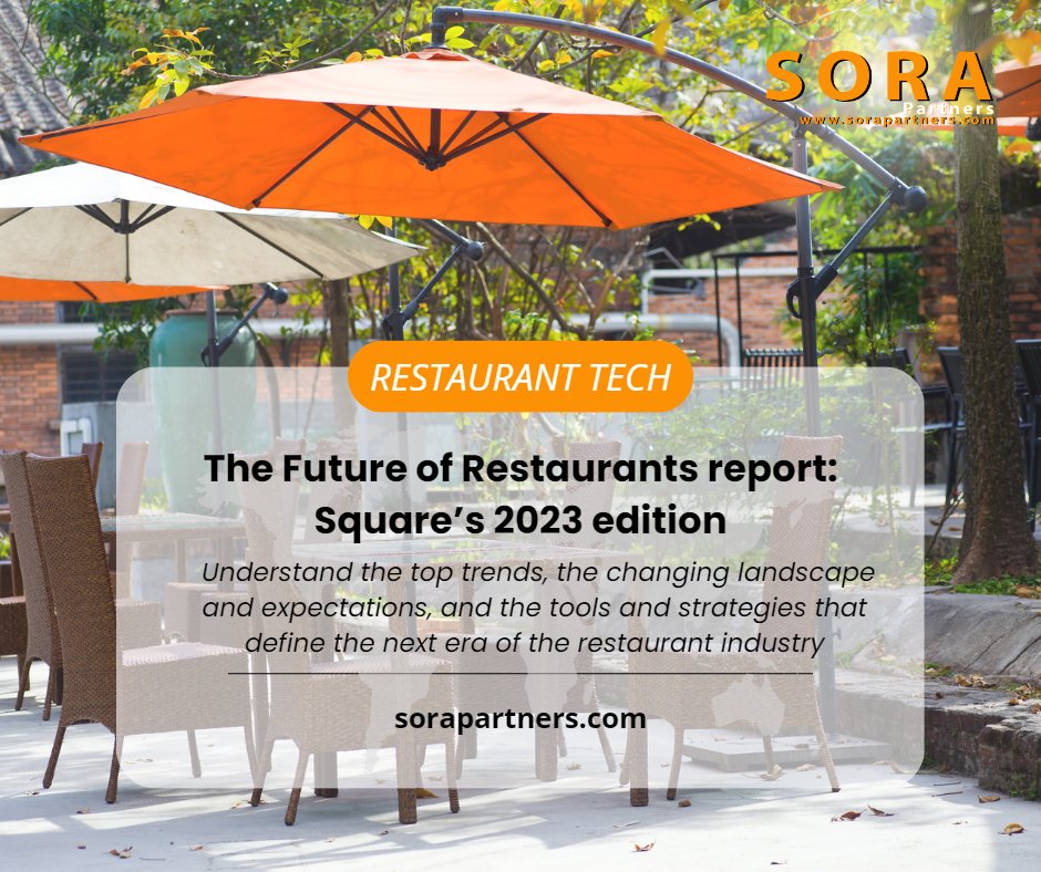 sorapartners's tweet image. Stay ahead of the curve in the restaurant industry with Square's Future of Restaurants report. Packed with insights and strategies to thrive in the next era of dining. 

Read it on: restaurantdive.com
#RestaurantIndustry #SoraPartnersInc #FutureOfRestaurants