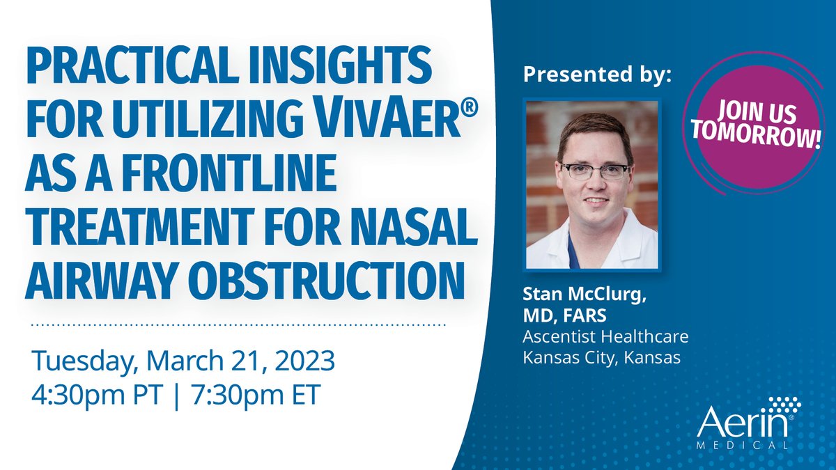 Join us tomorrow! Stan McClurg, MD, FARS, will be sharing his insights and best practices for using #VivAer as a frontline treatment for nasal airway obstruction. This #webinar is beneficial for new and existing VivAer users. Register now: bit.ly/3EDpayK  <a href="/mcclurgistan/">mcclurgistan</a>
