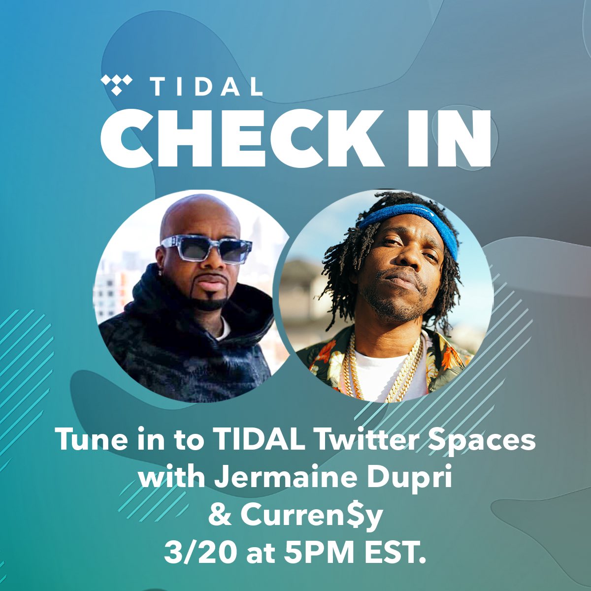 TIDAL's tweet photo. Catch an all-new #TIDALCheckIn with @ElliottWilson featuring @jermainedupri, @CurrenSy_Spitta and @ImmortalJuan TODAY at 5pm ET. Right here on Twitter Spaces. ππ https://t.co/mA1mRD6HTz https://t.co/s17Jtol5QJ