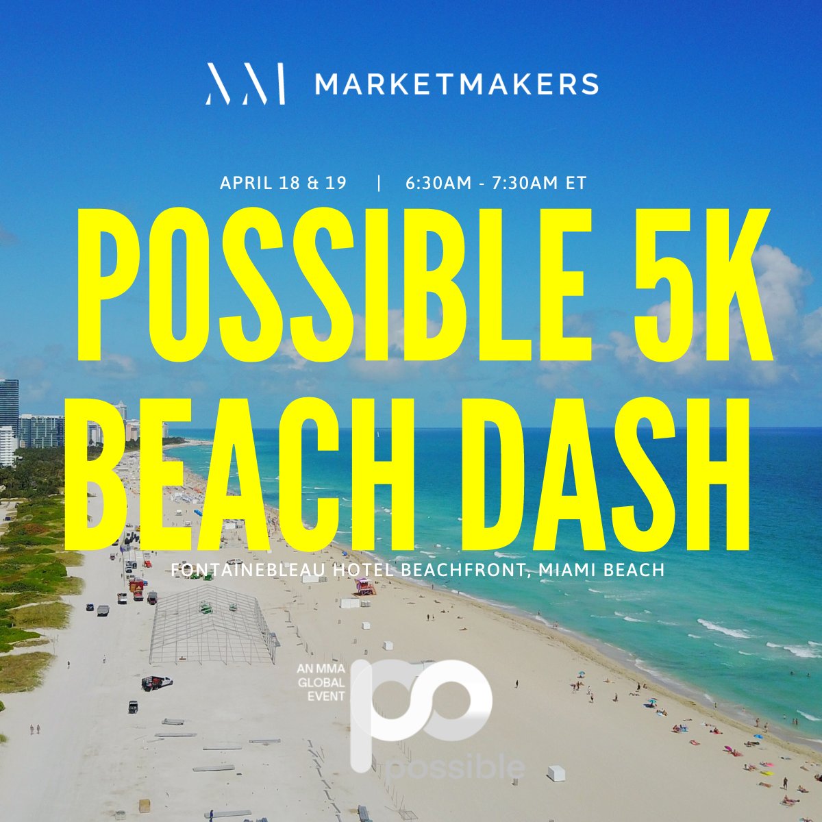 ☀️ All POSSIBLE pass holders are invited to join the MarketMakers wellness events:  🏃‍♀️ 5K Beach Dash & 🧘‍♀️ Active Yoga. 

➡️ RSVP now: possibleevent.com/rsvp-for-morni…    

#possibleevent #marketmakers #wellness #5k #yogaonthebeach #marketingevent #marketingconference #marketing