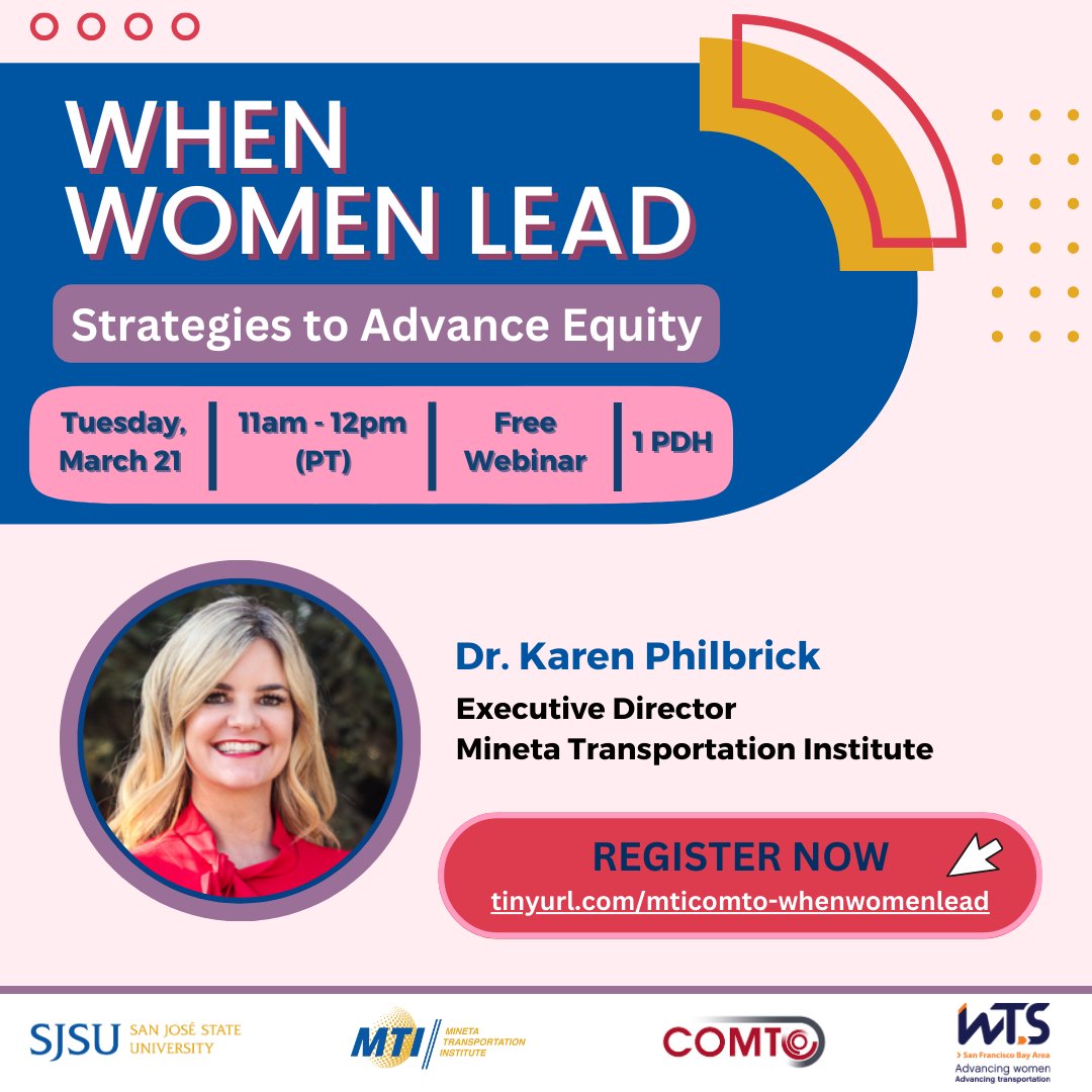 MinetaTrans's tweet image. Our Executive Director, Dr. Karen Philbrick, joins the &quot;When Women Lead: Strategies to Advance Equity&quot; webinar to share personal stories and lessons learned from her career in academia. Register your spot here 🔗 tinyurl.com/mticomto-whenw… 

#womenhistorymonth #MTI #COMTO