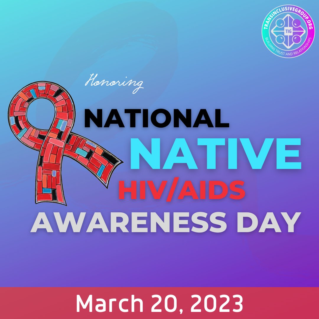 Observed on the first day of Spring, National Native HIV/AIDS Awareness Day has been honored since 2007 & is commemorated today on March 20. The theme for this #NNHAAD is: “Weaving Our Horizon: Strength. CommUnity. #Equity.'

Learn more and get involved at NNHAAD.org