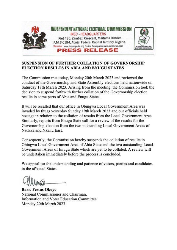 PRESS RELEASE
Suspension of Further Collation of Governorship Election Results in Abia and Enugu States