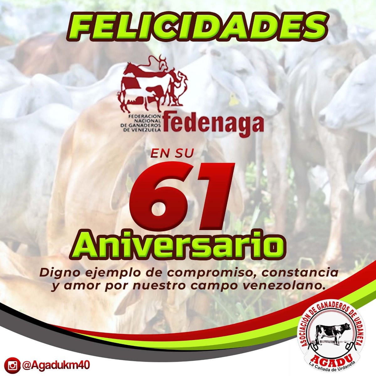 agadukm40's tweet photo. La Federación Nacional de Ganaderos de Venezuela @Fedenaga  arriba su aniversario 61.🎉

Desde ésta institución hacemos un homenaje para ésta organización fundamental de la ganaderia en #Venezuela, quienes ante tantas adversidades siguen demostrando amor por ésta tierra.🇻🇪👏

1/2 https://t.co/Awx9HGd5dJ