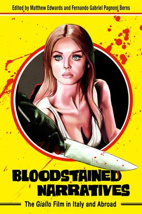 HorrorLex's tweet photo. Yellow covers, red blood. "Bloodstained Narratives: The Giallo Film in Italy &amp; Abroad" is a new collection from @FernandoPagnon3 &amp; Matthew Edwards @upmiss, $30 paperback! @BrianBrems @Gavin_F_Hurley @LilivonGaran @CJP_Warden @SeanWoodard7326 #MikelJKoven https://t.co/b9ZLG8dWmB https://t.co/TXjiHPWcPC
