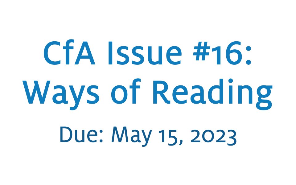 On_Cult's tweet photo. Out now!
📨We just released the new Call for Abstracts - “Ways of Reading” (Issue 16: Spring 2024)
❗️Submission deadline: May 15, 2023
📄Read the full CfA here: https://t.co/9f2D6o7id7

#OpenAccess #OA #CFP #AcademicTwitter #On_Culture https://t.co/1O53uGUp76