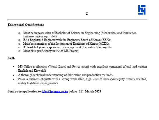 Are you a self driven #MechanicalEngineer or #ProductionEngineer with experience in #ProjectScheduling? We have a position for a Production Engineer available at our #Fabrication Facility.  Write to us jobs@hyoung.co.ke