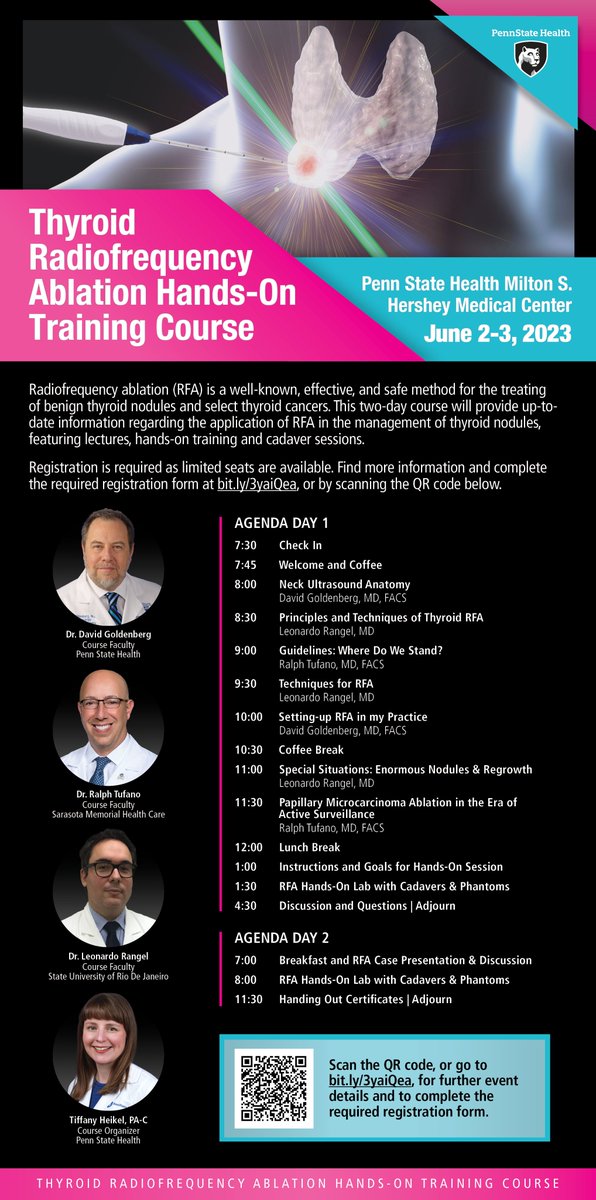 Register now for the Thyroid Radiofrequency Ablation Hands-On Training Course, led by Drs. David Goldenberg, Leonardo Rangel and Ralph Tufano. This two-day, in-person course will take place on June 2-3, 2023. Limited spots available! More information: pennstatehealthnews.org/event/thyroid-…