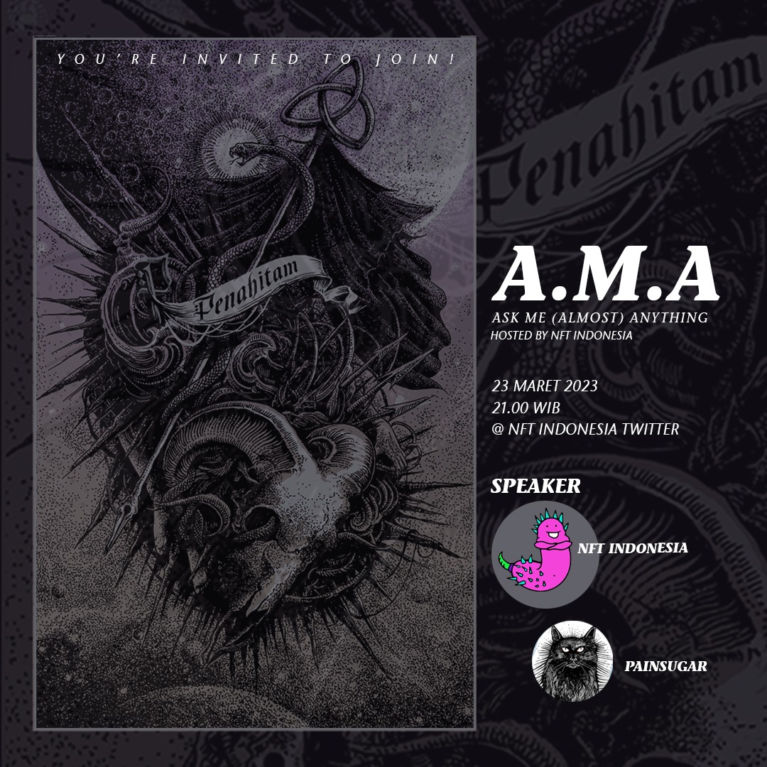HarmonyNFT_ID's tweet image. AMA SESSION WITH @NFTindonesia_ &amp;amp; @painsugar (@penahitam_arts )

We will talk about dark art and Penahitam community what really about, staytune this 

Thursday march 23rd 2023

Honorable mention:
@ONEBULLNODE @K14ontheTrack @HeznFatkhan @direkturcrypto #NFTCommuntiy
