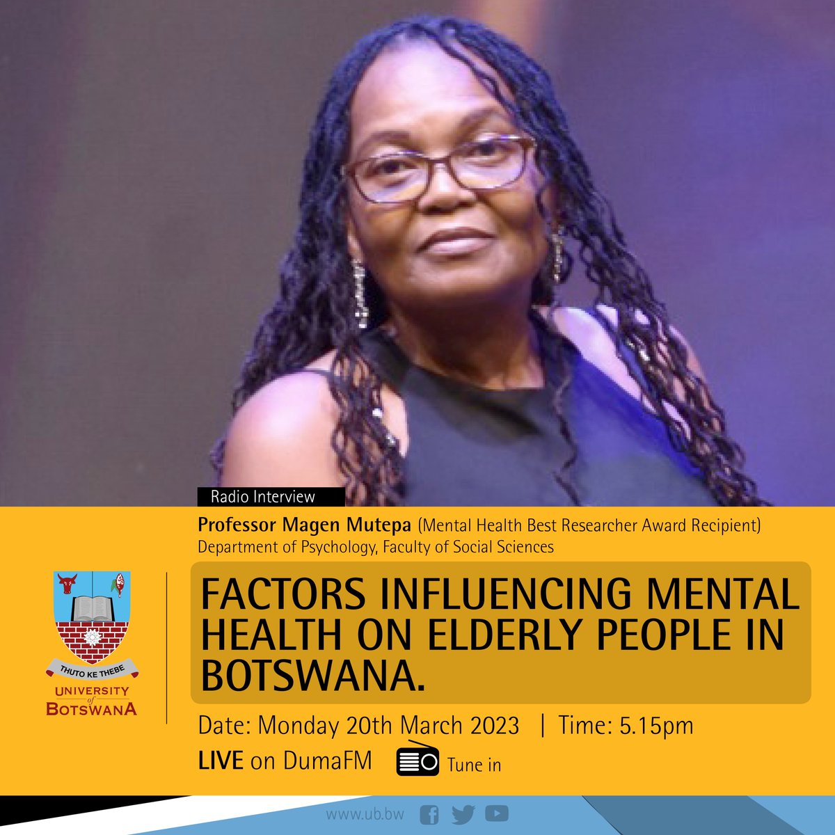 UBBotswana's tweet image. #RadioInterview  #DumaFM
Factors Influencing Mental Health on Elderly People in Botswana.
Tune in today at 5.15pm