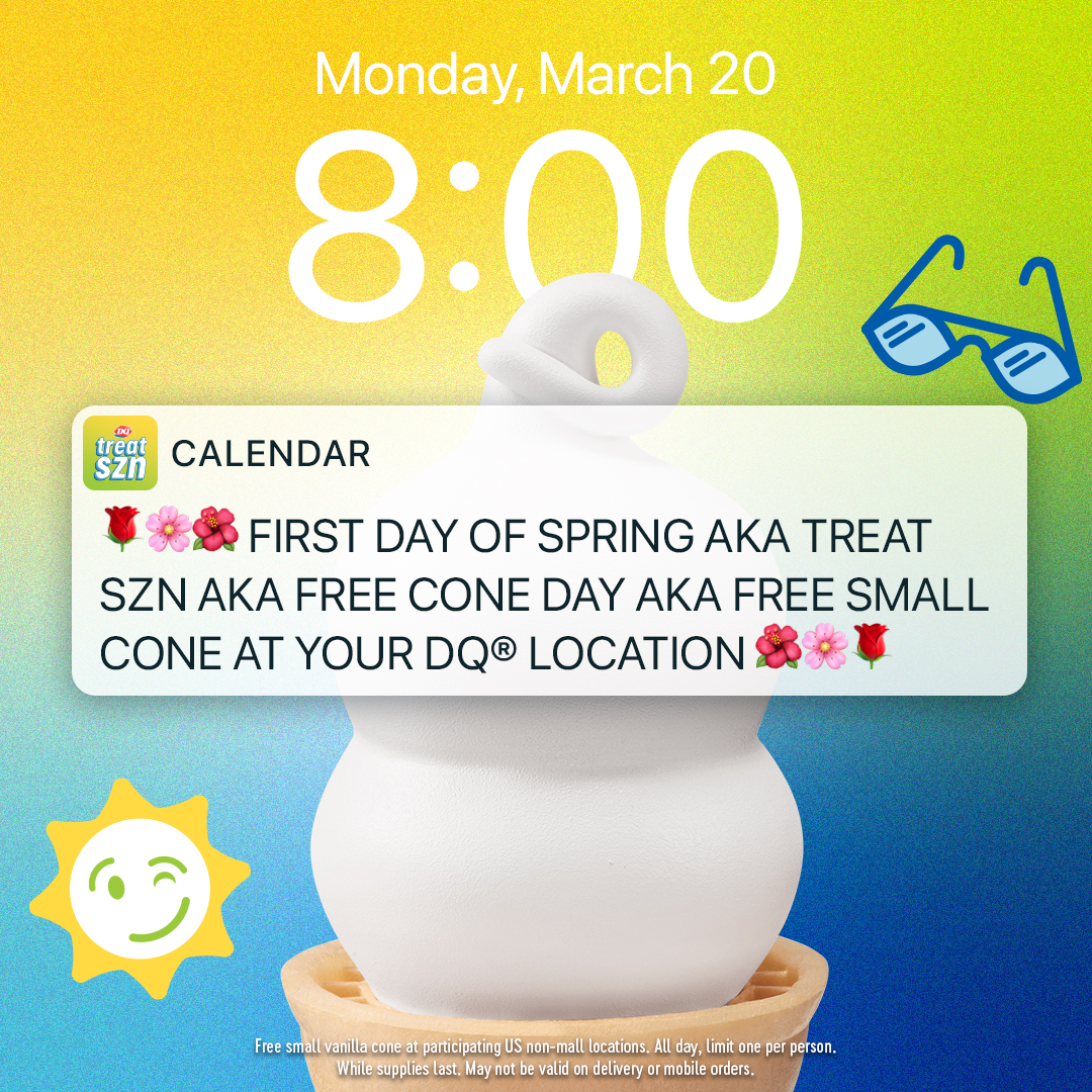 IT'S FINALLY HERE! Say goodbye to winter and hello to  GETTING A FREE SMALL CONE TODAY!!! Grab your free cone only at participating DQ locations