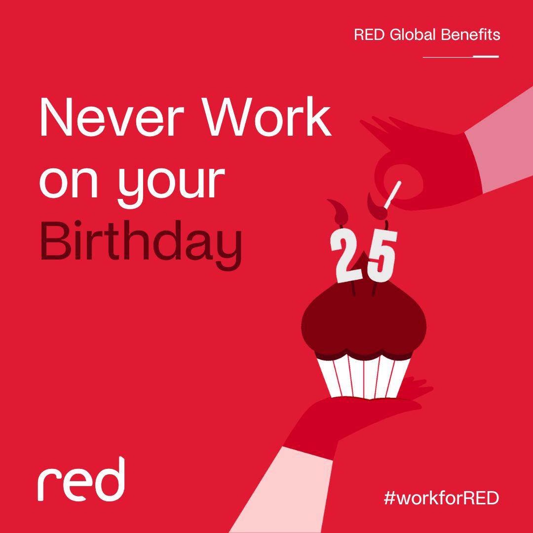 NEVER work on your birthday at RED Global. Why? Because we give you the day off to celebrate! Follow us to find out more about RED benefits.

#recruiting #recruitment #employment #recruiter #career  #recruitmentagency  #workforus #workforred #lifeatred #birthdayoff