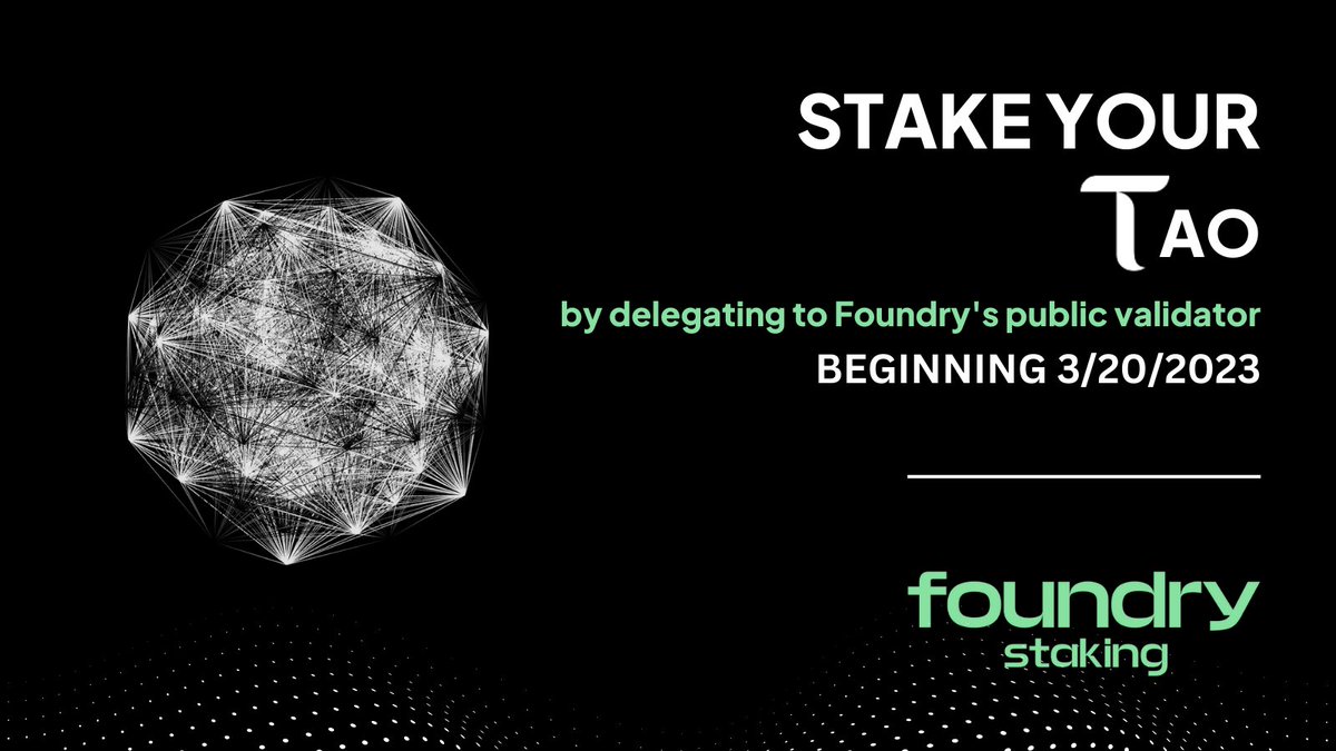 FoundryServices's tweet photo. The time has come to stake your $TAO using Foundry's public validator on the @bittensor_ network.

As an early collaborator with the OpenTensor foundation, we are thrilled to open our validator to the public and continue to empower Bittensor's mission of decentralized machine intelligence.

You can stake to Foundry's validator starting today using our address: 5HEo565WAy4Dbq3Sv271SAi7syBSofyfhhwRNjFNSM2gP9M2