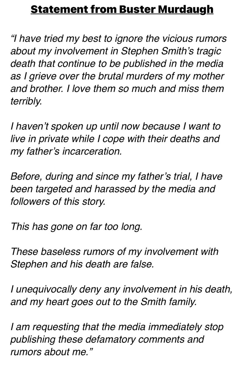 Jim Griffin, on behalf of Buster Murdaugh, released this statement this morning. The Murdaughs have been the subject of speculation— with absolutely no hard evidence produced— that they are somehow associated with the tragic death of Stephen Smith