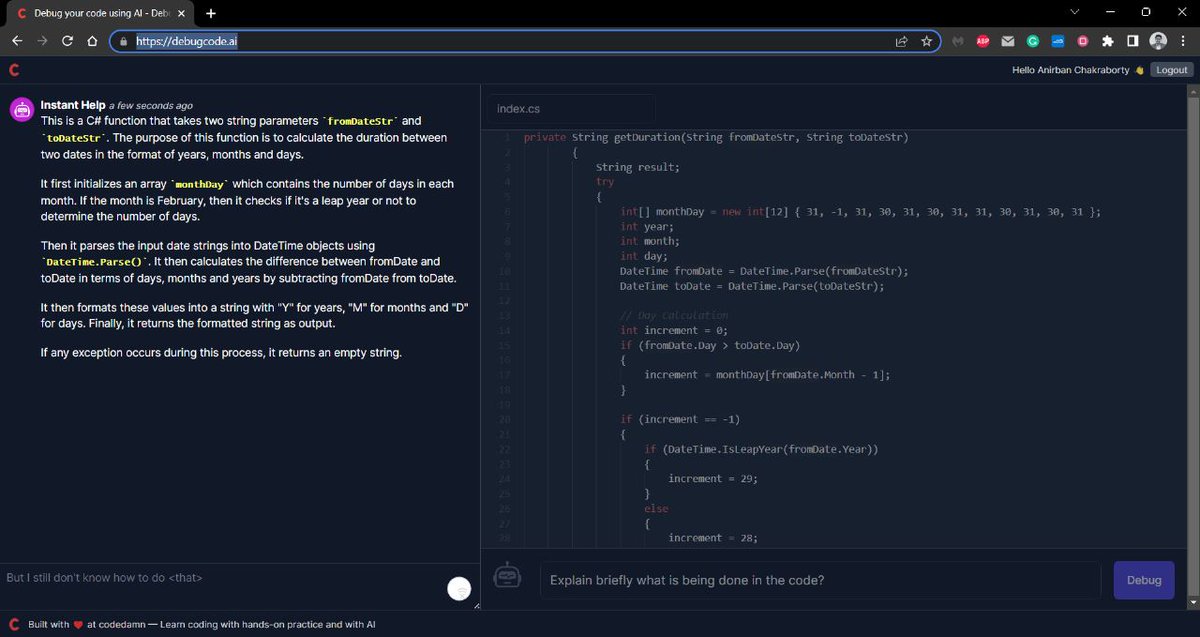 Anirbaann_ACE's tweet image. Amazing experience using debugcode.ai.
Described the code logic using such an easy to understand language.... Great work done! Team @codedamncom
#debugcode #aicoder #codedamn