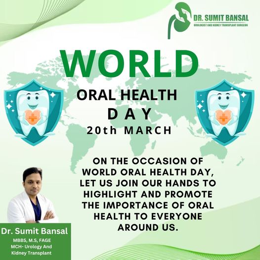World Oral Health Day
On the occasion of World Oral Health Day, let us join our hands to highlight and promote the importance of oral health to everyone around us.
Dr Sumit Bansal Advanced urology and kidney transplant Delhi NCR

#worldoralhealthday #oralhealth #dentalhygiene