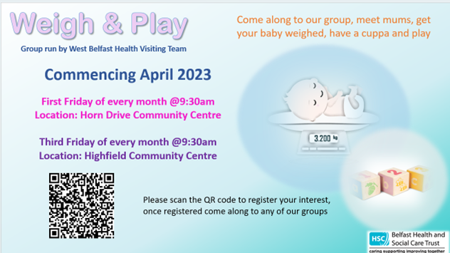 WestBelfastGP's tweet photo. West Belfast Health Visitor Weigh and Play sessions – starting April 2023

Come along to the West Belfast Health Visitors Weigh &amp; Play sessions.  Meet Mums, grab a cuppa &amp; get your baby weighed. #HVweighandplay #WestBelfastMDT https://t.co/27sfASsiM5
