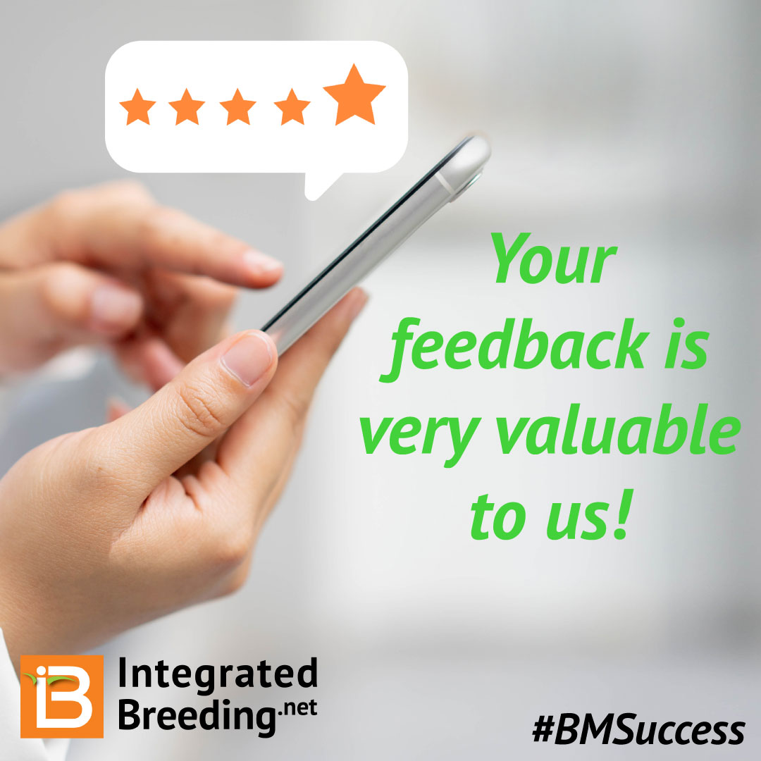 IBPlatform's tweet photo. We love hearing from our #BMSPro users! Share your experience with the Breeding Management
System and use the hashtag #BMSuccess.
#Feedback #BMSPro #BreedingManagement https://t.co/UaiFArrVb3