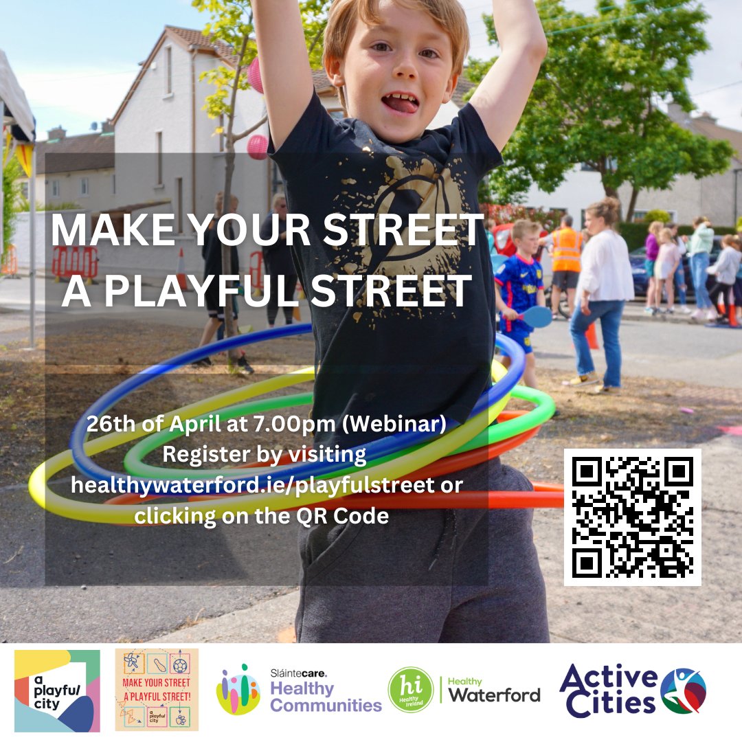 Do you want to make your community more active, #healthy and get children out playing on the street again? If so, register for this webinar as we begin to organise #playfulstreets in Waterford City & County. 

More information here: rb.gy/eugziy

#Waterford