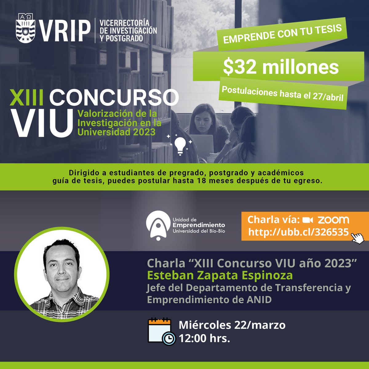 vripubb's tweet photo. Charla: Miércoles 22 de marzo de 2023, a las 12:00 hrs. charla on line para entregar más detalles de este concurso con Esteban Zapata, de ANID. Para los interesados/as favor inscribirse en el siguiente link: https://t.co/GAzuy7rXrI Para consultas emprendimiento@ubiobio.cl https://t.co/Zr7YhLqmrS