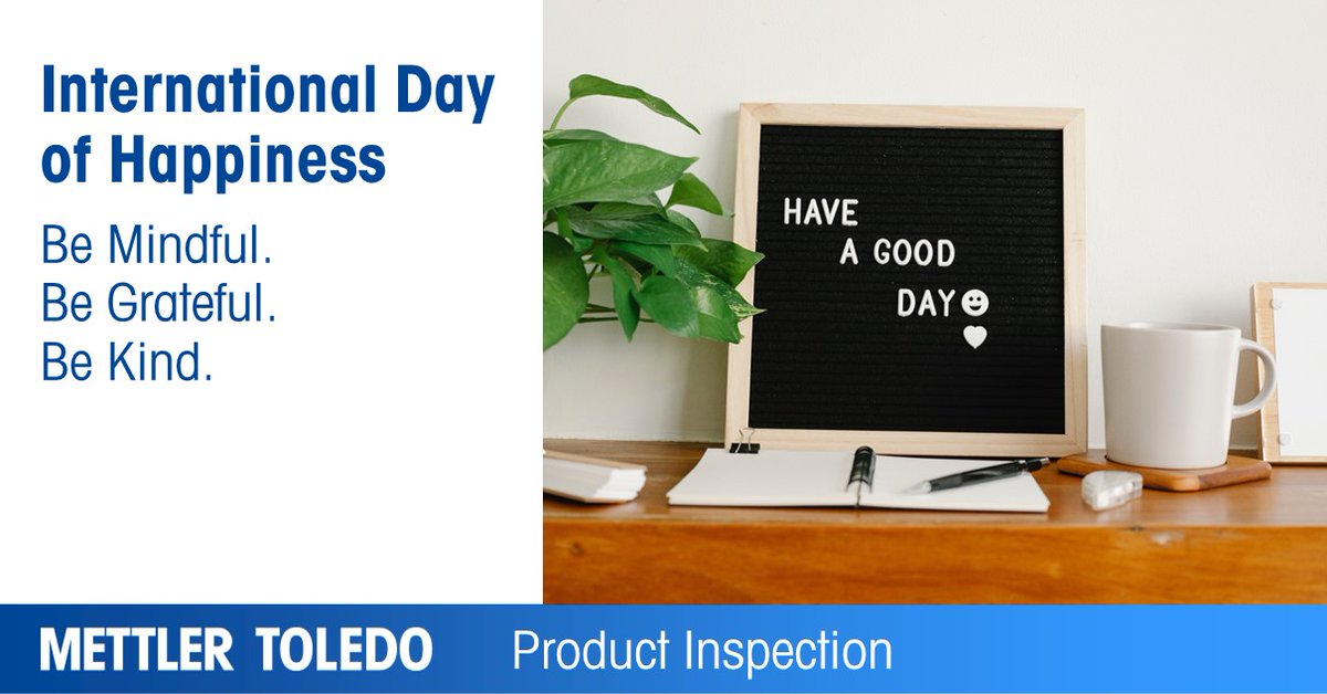 MettlerToledoPI's tweet image. Today is the International Day of Happiness! Let's spread positivity, kindness and joy wherever we go. Remember, happiness is contagious! 😊 #InternationalDayOfHappiness